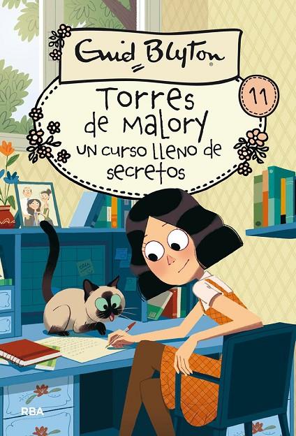 TORRES DE MALORY 11: UN CURSO LLENO  DE SECRETOS | 9788427210837 | BLYTON, ENID | Galatea Llibres | Llibreria online de Reus, Tarragona | Comprar llibres en català i castellà online