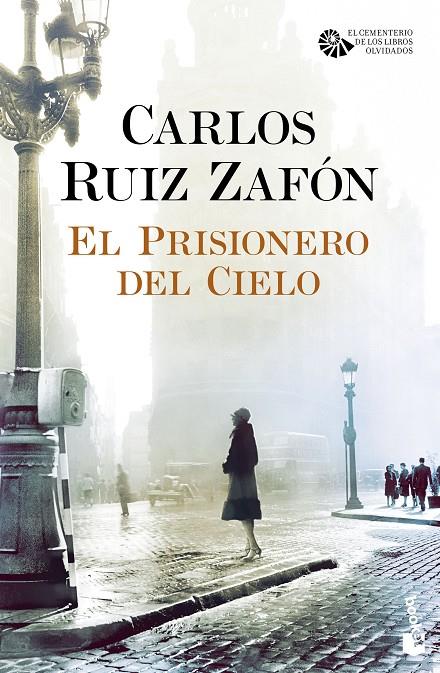 EL PRISIONERO DEL CIELO | 9788408163459 | RUIZ ZAFÓN, CARLOS | Galatea Llibres | Llibreria online de Reus, Tarragona | Comprar llibres en català i castellà online