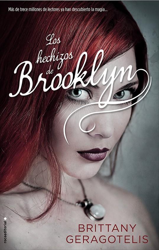 LOS HECHIZOS DE BROOKLYN | 9788499187396 | GERAGOTELIS, BRITANY | Galatea Llibres | Llibreria online de Reus, Tarragona | Comprar llibres en català i castellà online