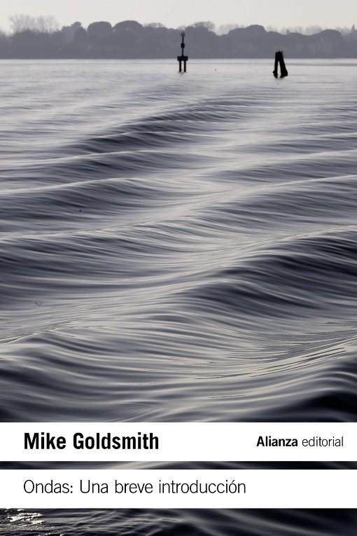 ONDAS: UNA BREVE INTRODUCCIÓN | 9788413620749 | GOLDSMITH, MIKE | Galatea Llibres | Llibreria online de Reus, Tarragona | Comprar llibres en català i castellà online