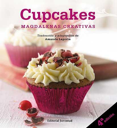 CUPCAKES, MAGDALENAS CREATIVAS | 9788426138774 | LAPORTE, AMANDA | Galatea Llibres | Llibreria online de Reus, Tarragona | Comprar llibres en català i castellà online