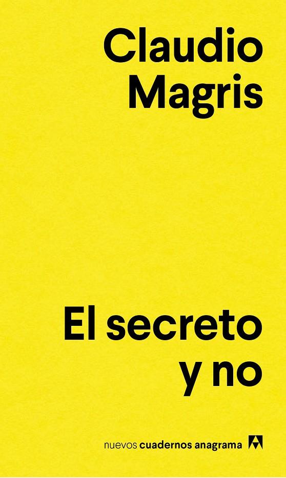 EL SECRETO Y NO | 9788433916129 | MAGRIS, CLAUDIO | Galatea Llibres | Librería online de Reus, Tarragona | Comprar libros en catalán y castellano online