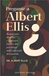 PREGUNTE A ALBERT ELLIS | 9788497771948 | ELLIS, ALBERT | Galatea Llibres | Llibreria online de Reus, Tarragona | Comprar llibres en català i castellà online