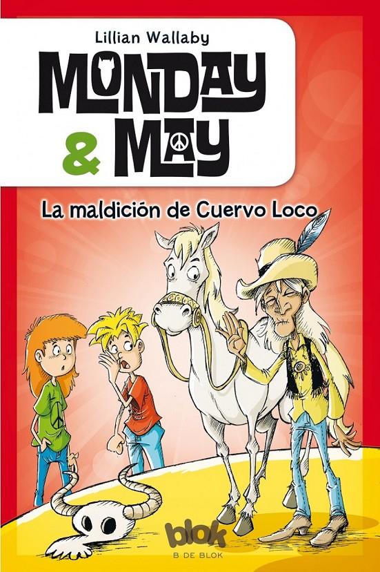 MONDAY &amp; MAY 4. LA MALDICIÓN DE CUERVO LOCO | 9788416075843 | WALLABY, LILLIAN | Galatea Llibres | Llibreria online de Reus, Tarragona | Comprar llibres en català i castellà online