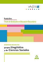 EXAMENES RESUELTOS GRUPOS LINGÜÍSTICOS Y DE CIENCIAS SOCIALES. TITULO ED. SECUNDARIA | 9788466551090 | Galatea Llibres | Llibreria online de Reus, Tarragona | Comprar llibres en català i castellà online