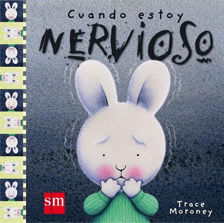 S.CUANDO ESTOY NERVIOSO | 9788491072652 | MORONEY, TRACEY | Galatea Llibres | Llibreria online de Reus, Tarragona | Comprar llibres en català i castellà online