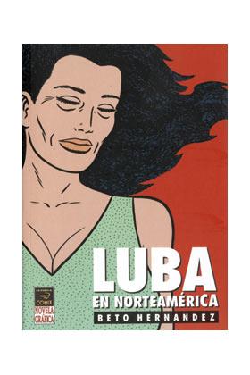 LUBA EN NORTEAMERICA | 9788478332045 | HRENANDEZ, BETO | Galatea Llibres | Llibreria online de Reus, Tarragona | Comprar llibres en català i castellà online