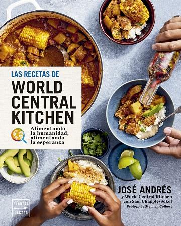 LAS RECETAS DE WORLD CENTRAL KITCHEN | 9788408295419 | ANDRÉS, JOSÉ | Galatea Llibres | Librería online de Reus, Tarragona | Comprar libros en catalán y castellano online