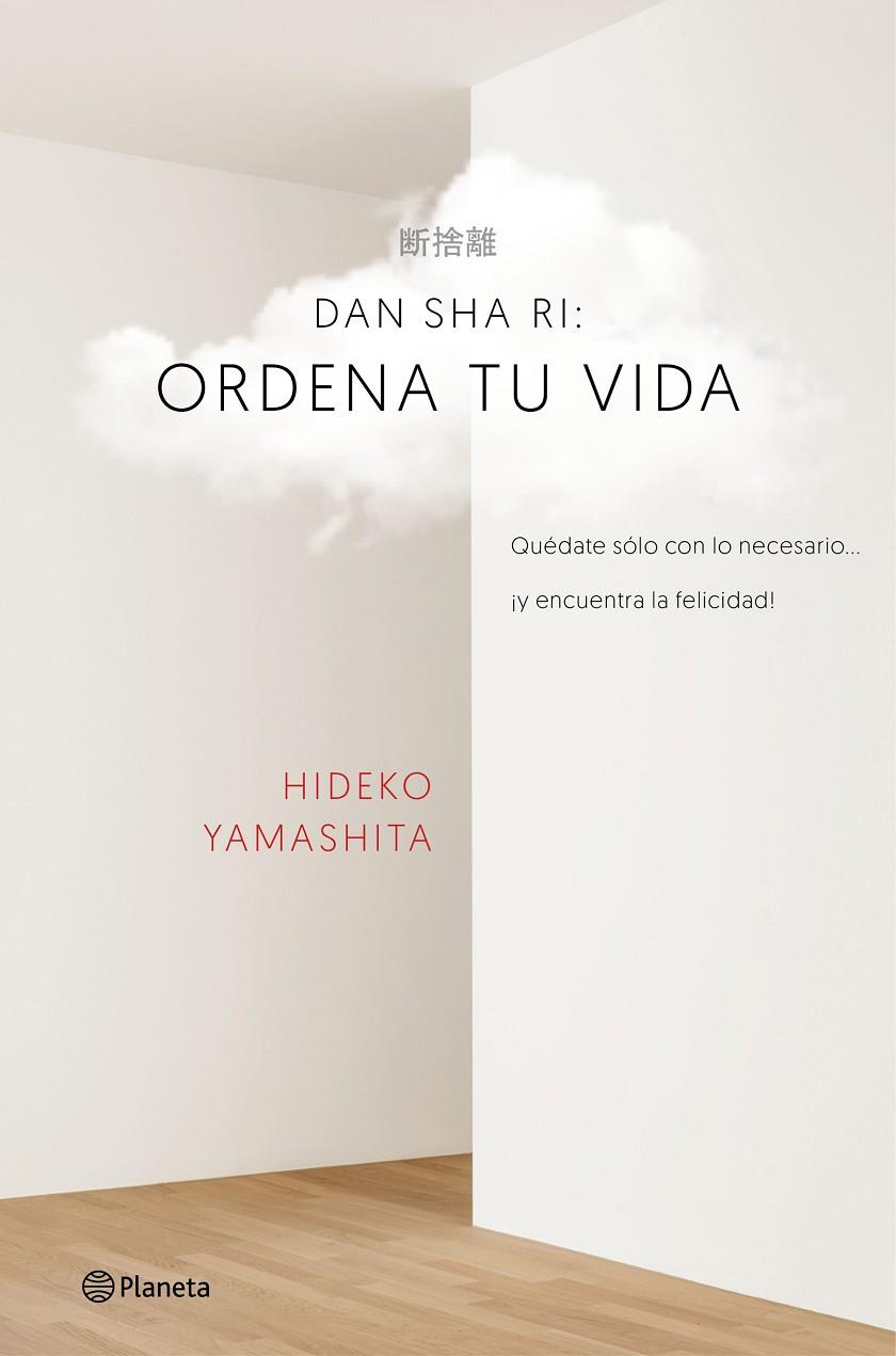 DAN-SHA-RI: ORDENA TU VIDA | 9788408160434 | YAMASHITA, HIDEKO | Galatea Llibres | Llibreria online de Reus, Tarragona | Comprar llibres en català i castellà online