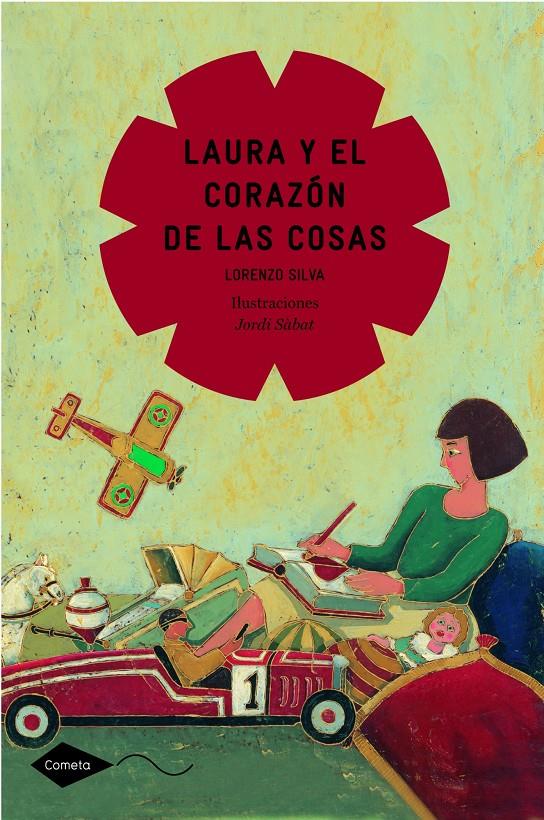 LAURA Y EL CORAZON DE LAS COSAS | 9788408111597 | SILVA, LORENZO | Galatea Llibres | Llibreria online de Reus, Tarragona | Comprar llibres en català i castellà online