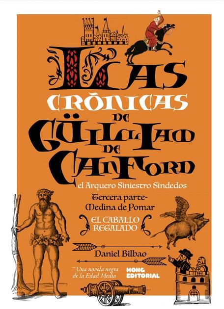 LAS CRÓNICAS DE GÜILLIAM DE CANFORD III | 9788412178135 | BILBAO, DANIEL | Galatea Llibres | Llibreria online de Reus, Tarragona | Comprar llibres en català i castellà online