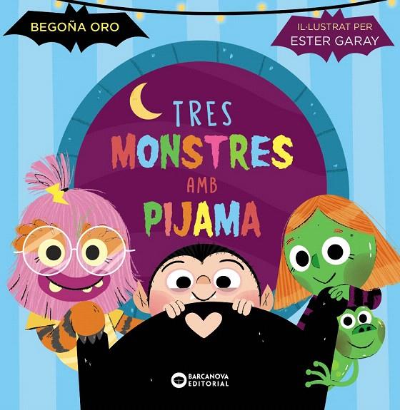 TRES MONSTRES AMB PIJAMA | 9788448963293 | ORO, BEGOÑA | Galatea Llibres | Llibreria online de Reus, Tarragona | Comprar llibres en català i castellà online