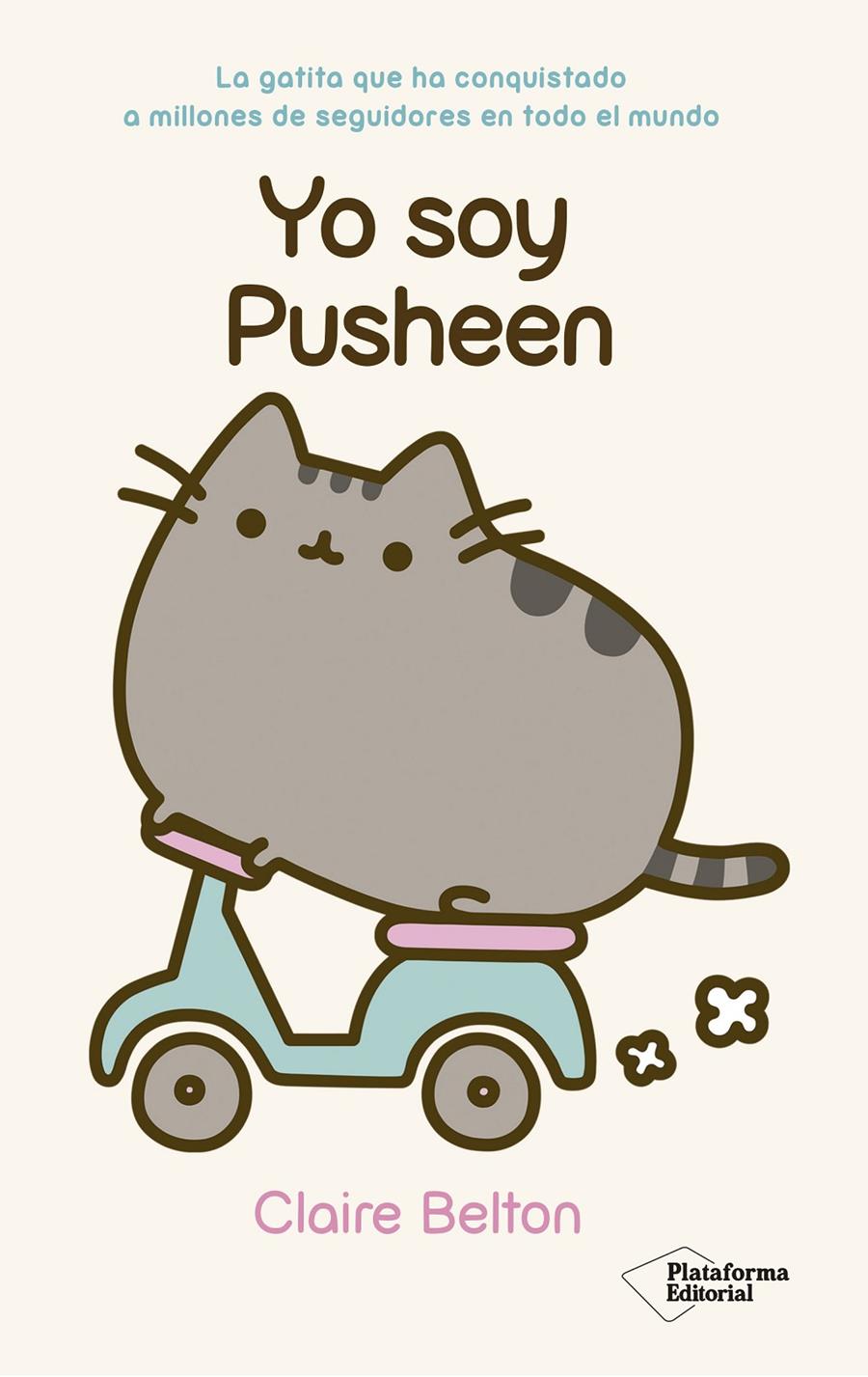 YO SOY PUSHEEN | 9788416429516 | BELTON, CLAIRE | Galatea Llibres | Llibreria online de Reus, Tarragona | Comprar llibres en català i castellà online