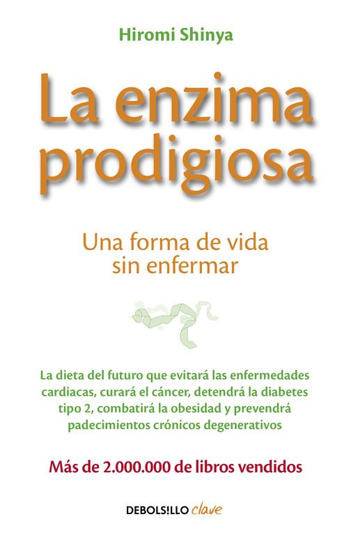 LA ENZIMA PRODIGIOSA | 9788466330275 | SHINYA, HIROMI | Galatea Llibres | Llibreria online de Reus, Tarragona | Comprar llibres en català i castellà online