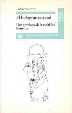 EL HOLOGRAMA SOCIAL | 9788432308314 | NAVARRO, PABLO | Galatea Llibres | Librería online de Reus, Tarragona | Comprar libros en catalán y castellano online