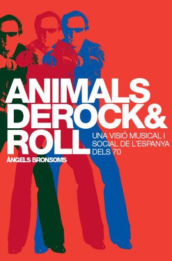 ANIMALS DE ROCK & ROLL | 9788498090338 | BRONSOMS, ANGELS | Galatea Llibres | Librería online de Reus, Tarragona | Comprar libros en catalán y castellano online