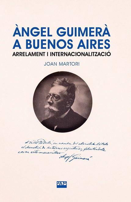 ANGEL GUIMERA A BUENOS AIRES | 9788491913511 | MARTORI PRETEL, JOAN | Galatea Llibres | Librería online de Reus, Tarragona | Comprar libros en catalán y castellano online