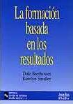 FORMACION BASADA EN LOS RESULTADOS, LA | 9788480044479 | BRETHOWER, DALE ET AL. | Galatea Llibres | Llibreria online de Reus, Tarragona | Comprar llibres en català i castellà online