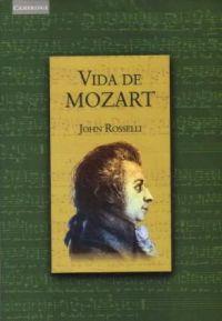 VIDA DE MOZART | 9788483230855 | ROSSELLI, JOHN | Galatea Llibres | Librería online de Reus, Tarragona | Comprar libros en catalán y castellano online