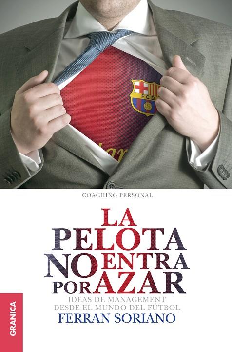 LA PELOTA NO ENTRA POR AZAR | 9789506417611 | SORIANO, FERRAN | Galatea Llibres | Llibreria online de Reus, Tarragona | Comprar llibres en català i castellà online