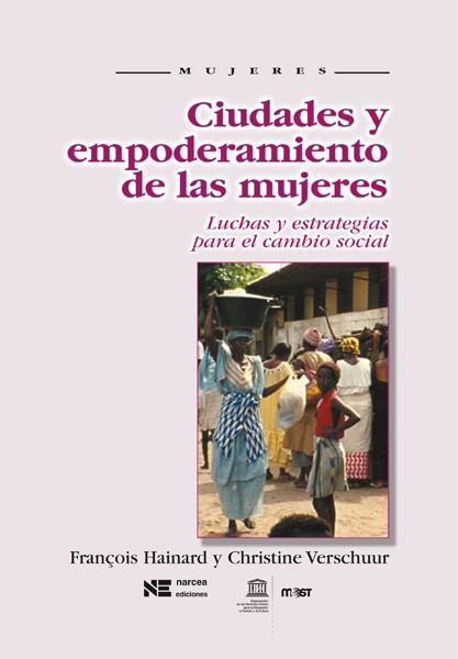 CIUDADES Y EMPODERAMIENTO DE LAS MUJERES | 9788427715301 | HAINARD, FRANÇOIS | Galatea Llibres | Llibreria online de Reus, Tarragona | Comprar llibres en català i castellà online