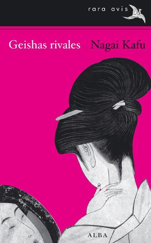 GEISHAS RIVALES | 9788484286691 | KAFU, NAGAI | Galatea Llibres | Llibreria online de Reus, Tarragona | Comprar llibres en català i castellà online