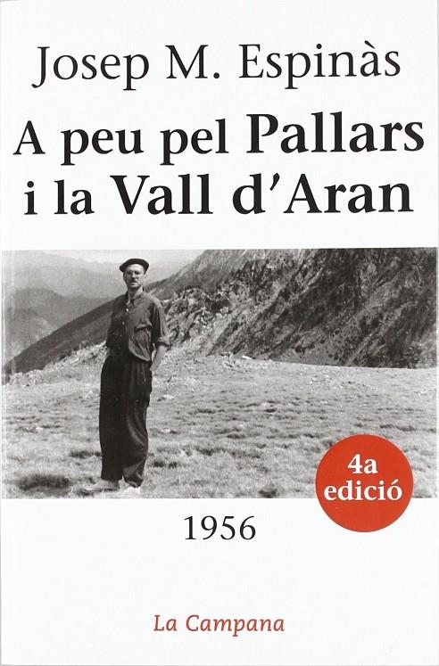 A PEU PEL PALLARS I LA VALL D'ARAN | 9788488791795 | ESPINAS, JOSEP M. | Galatea Llibres | Librería online de Reus, Tarragona | Comprar libros en catalán y castellano online