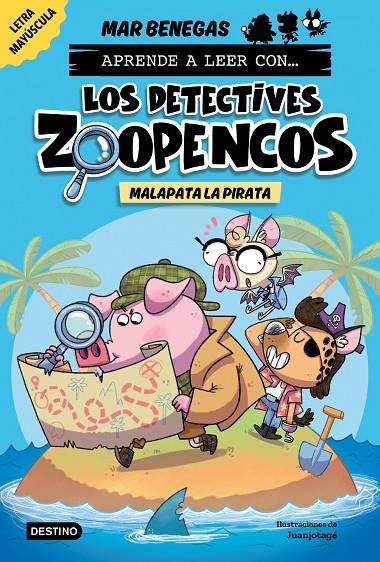 APRENDE A LEER CON... LOS DETECTIVES ZOOPENCOS 5. MALAPATA LA PIRATA | 9788408297383 | BENEGAS, MAR | Galatea Llibres | Librería online de Reus, Tarragona | Comprar libros en catalán y castellano online