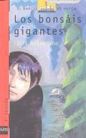 BONSAIS GIGANTES, LOS | 9788434836662 | Baquedano Azcona, Lucía | Galatea Llibres | Llibreria online de Reus, Tarragona | Comprar llibres en català i castellà online