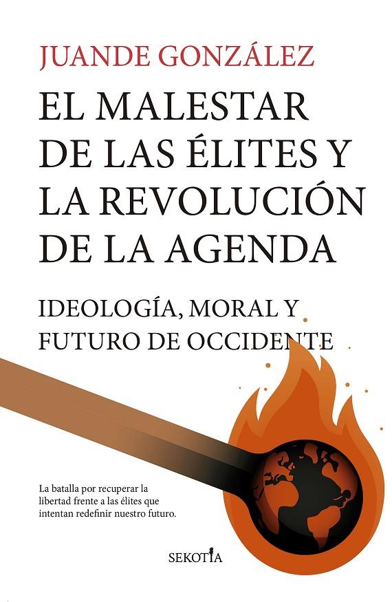 EL MALESTAR DE LAS ÉLITES Y LA REVOLUCIÓN DE LA AGENDA | 9788419979520 | GONZÁLEZ, JUANDE | Galatea Llibres | Llibreria online de Reus, Tarragona | Comprar llibres en català i castellà online