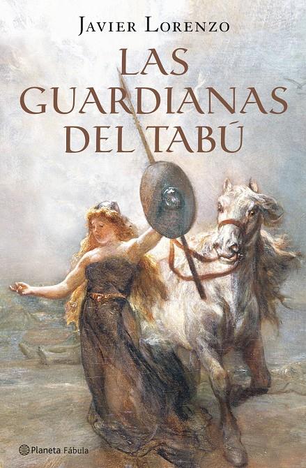 GUARDIANAS DEL TABU, LAS | 9788408073567 | LORENZO, JAVIER | Galatea Llibres | Llibreria online de Reus, Tarragona | Comprar llibres en català i castellà online