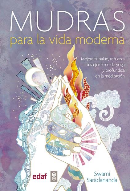 MUDRAS PARA LA VIDA MODERNA | 9788441436688 | SARADANANDA, SWAMI | Galatea Llibres | Llibreria online de Reus, Tarragona | Comprar llibres en català i castellà online