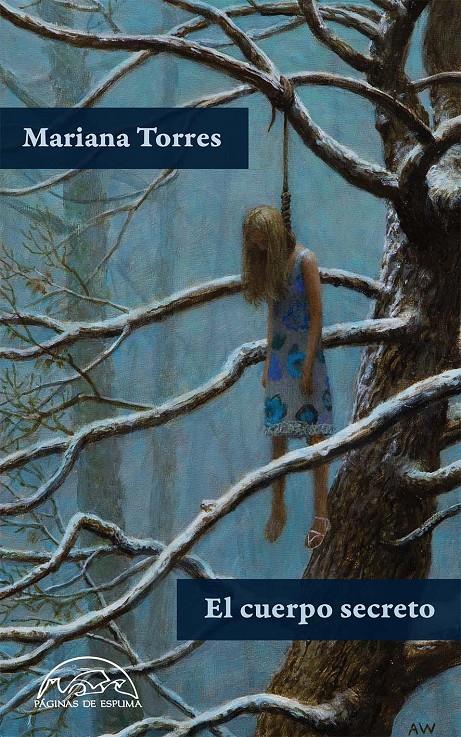 EL CUERPO SECRETO | 9788483931875 | TORRES, MARIANA | Galatea Llibres | Llibreria online de Reus, Tarragona | Comprar llibres en català i castellà online