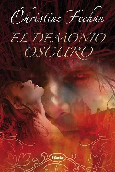 DEMONIO OSCURO, EL | 9788496711709 | FEEHAN, CHRISTINE | Galatea Llibres | Librería online de Reus, Tarragona | Comprar libros en catalán y castellano online