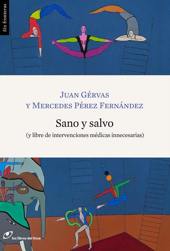 SANO Y SALVO | 9788415070269 | GÉRVAS, JUAN/PÉREZ FERNÁNDEZ, MERCEDES | Galatea Llibres | Llibreria online de Reus, Tarragona | Comprar llibres en català i castellà online