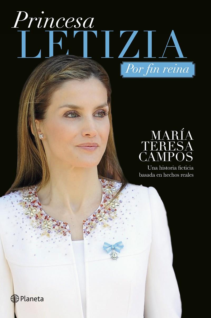 PRINCESA LETIZIA. POR FIN REINA | 9788408133186 | CAMPOS, MARIA TERESA | Galatea Llibres | Llibreria online de Reus, Tarragona | Comprar llibres en català i castellà online