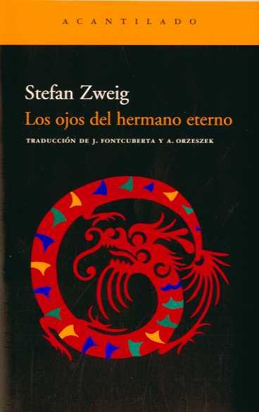 OJOS DEL HERMANO ETERNO, LOS | 9788495359834 | ZWEIG, STEPHAN | Galatea Llibres | Llibreria online de Reus, Tarragona | Comprar llibres en català i castellà online