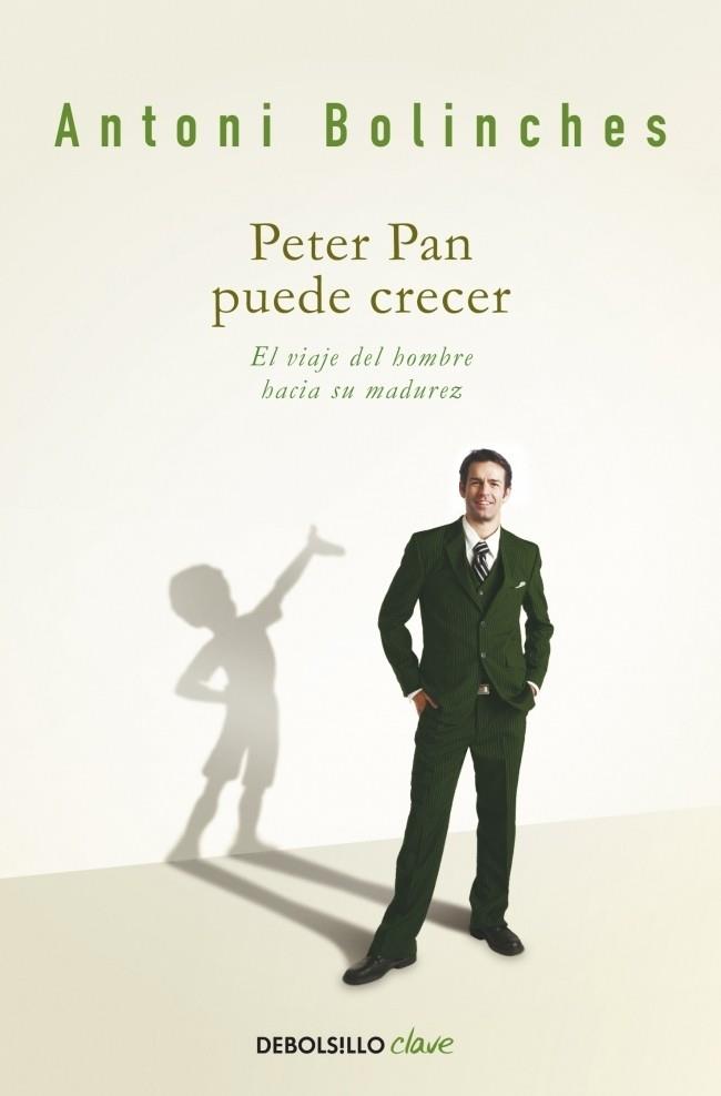PETER PAN PUEDE CRECER | 9788499088259 | BOLINCHES, ANTONI | Galatea Llibres | Librería online de Reus, Tarragona | Comprar libros en catalán y castellano online