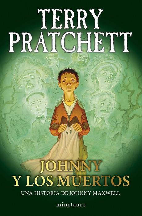 TRILOGÍA JOHNNY MAXWELL 2/3 JOHNNY Y LOS MUERTOS | 9788445018729 | PRATCHETT, TERRY | Galatea Llibres | Llibreria online de Reus, Tarragona | Comprar llibres en català i castellà online