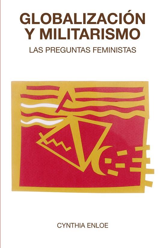 GLOBALIZACIÓN Y MILITARISMO | 9788418941597 | ENLOE, CYNTHIA | Galatea Llibres | Llibreria online de Reus, Tarragona | Comprar llibres en català i castellà online