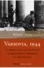 VARSOVIA 1944 | 9788408053064 | DAVIES, NORMAN | Galatea Llibres | Librería online de Reus, Tarragona | Comprar libros en catalán y castellano online