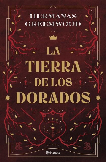 LA TIERRA DE LOS DORADOS | 9788408289074 | HERMANAS GREEMWOOD | Galatea Llibres | Librería online de Reus, Tarragona | Comprar libros en catalán y castellano online