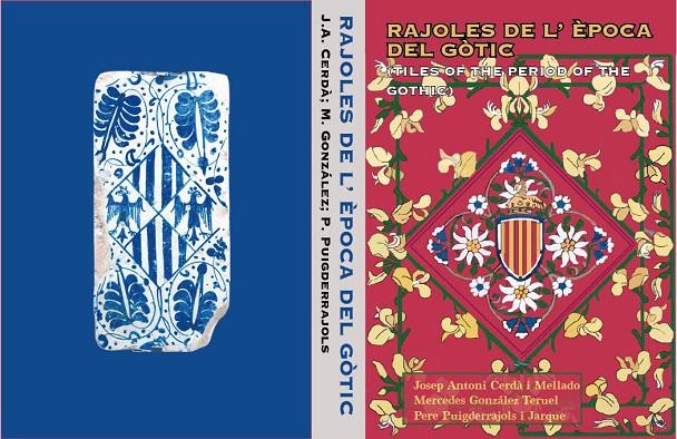 RAJOLES DE L'ÈPOCA DEL GÒTIC (SEGLES XIV-XVII) | 9788409627516 | CERDÀ I MELLADO, JOSEP ANTONI/GONZÁLEZ TERUEL, MERCEDES/PUIGDERRAJOLS I JARQUE, PERE | Galatea Llibres | Llibreria online de Reus, Tarragona | Comprar llibres en català i castellà online