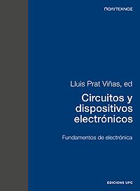 CIRCUITOS Y DISPOSITIVOS ELECTRONICOS | 9788483012918 | PRAT VIÑAS, LLUIS | Galatea Llibres | Llibreria online de Reus, Tarragona | Comprar llibres en català i castellà online