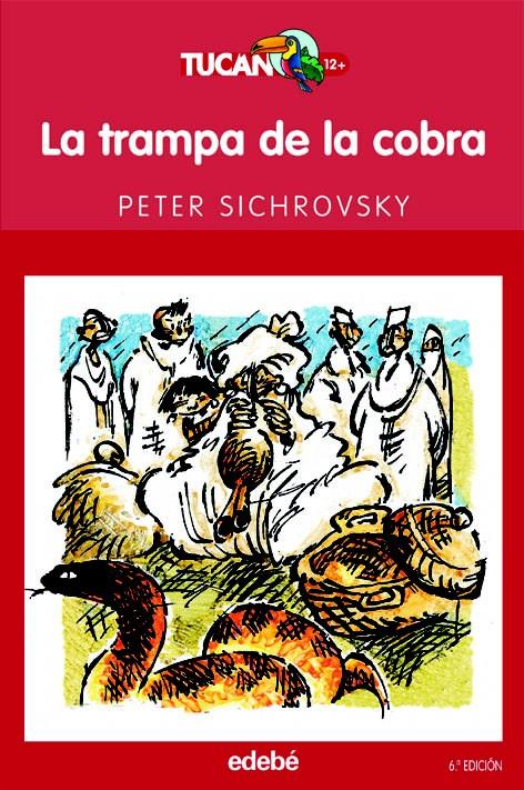 TRAMPA DE LA COBRA, LA | 9788423675609 | SICHROVSKY, PETER | Galatea Llibres | Llibreria online de Reus, Tarragona | Comprar llibres en català i castellà online