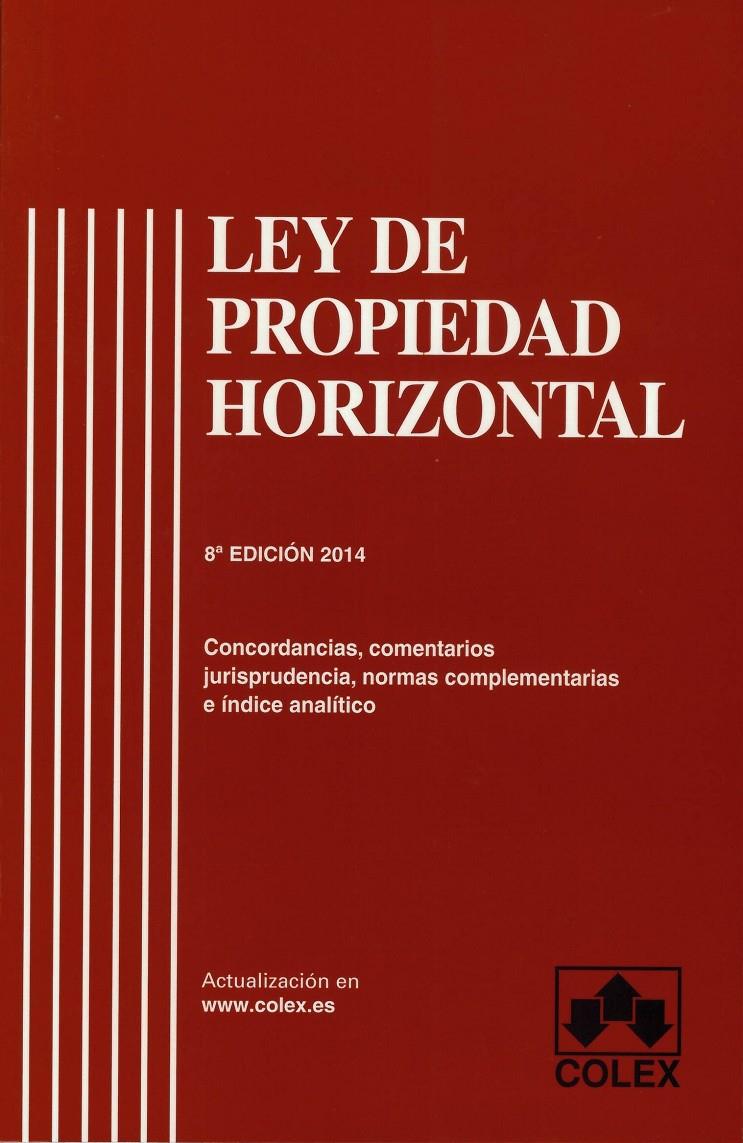 LEY DE PROPIEDAD HORIZONTAL 8ª ED. | 9788483424049 | FUENTES-LOJO LASTRES, ALEJANDRO | Galatea Llibres | Librería online de Reus, Tarragona | Comprar libros en catalán y castellano online