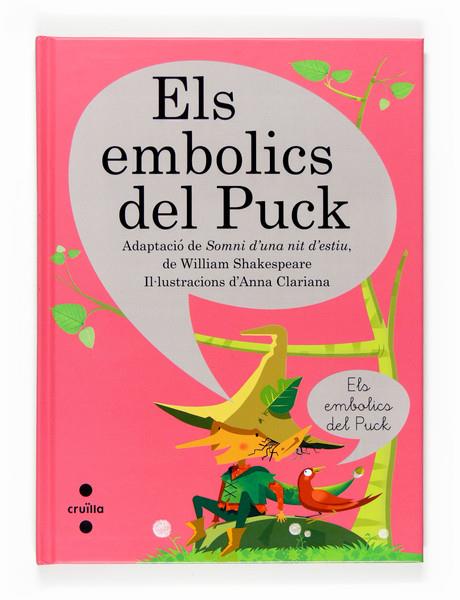 EMBOLICS DEL PUCK, ELS | 9788466117807 | SHAKESPEARE, WILLIAM | Galatea Llibres | Llibreria online de Reus, Tarragona | Comprar llibres en català i castellà online