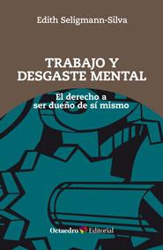 TRABAJO Y DESGASTE MENTAL | 9788499215440 | SELIGMANN-SILVA, EDITH | Galatea Llibres | Llibreria online de Reus, Tarragona | Comprar llibres en català i castellà online