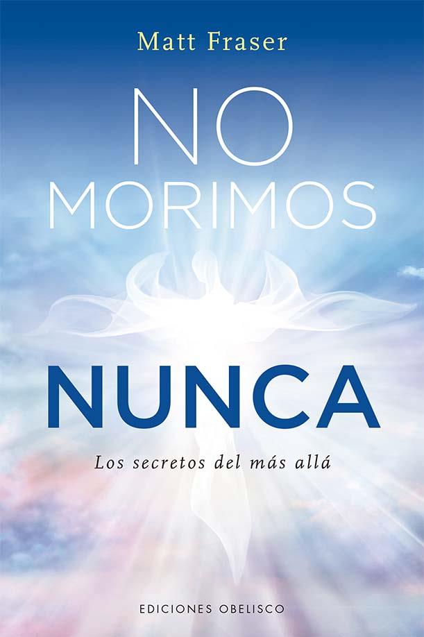 NO MORIMOS NUNCA | 9788411720519 | FRASER, MATT | Galatea Llibres | Llibreria online de Reus, Tarragona | Comprar llibres en català i castellà online