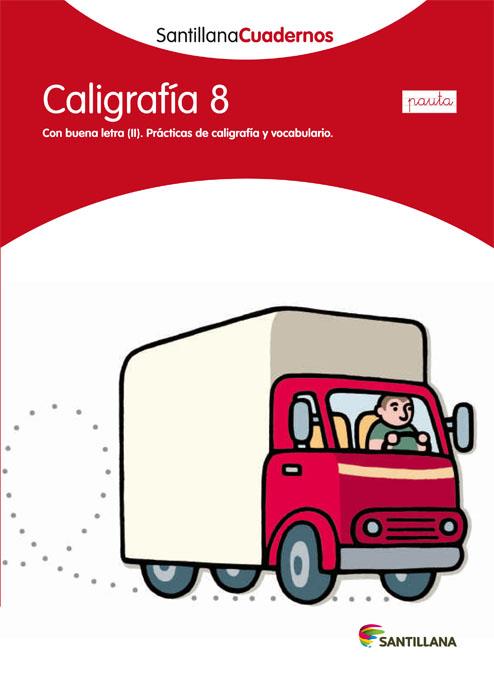 CALIGRAFIA 8 PAUTA SANTILLANA CUADERNOS | 9788468013565 | VARIOS AUTORES | Galatea Llibres | Llibreria online de Reus, Tarragona | Comprar llibres en català i castellà online